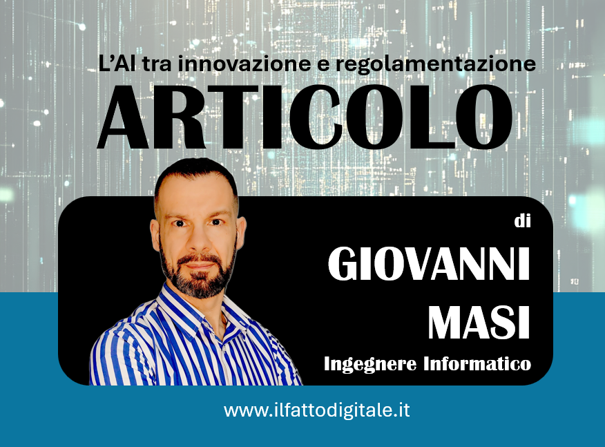 Intelligenza Artificiale AI Act AI Action Summit 2025 Giovanni Masi