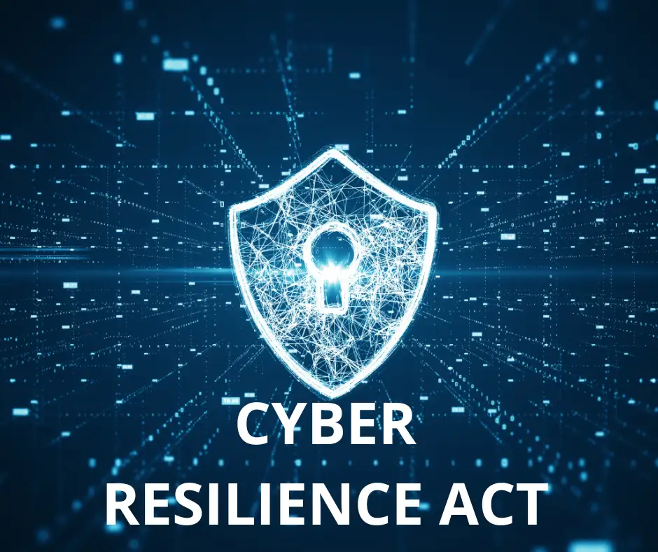 CYBER RESILIENCE ACT